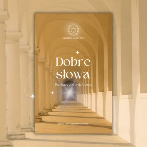 Ebook Dobre Słowa Akasha Element